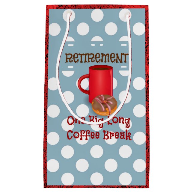 Petit Sac Cadeau Retraite - Une Grande Pause Café Long (Devant)