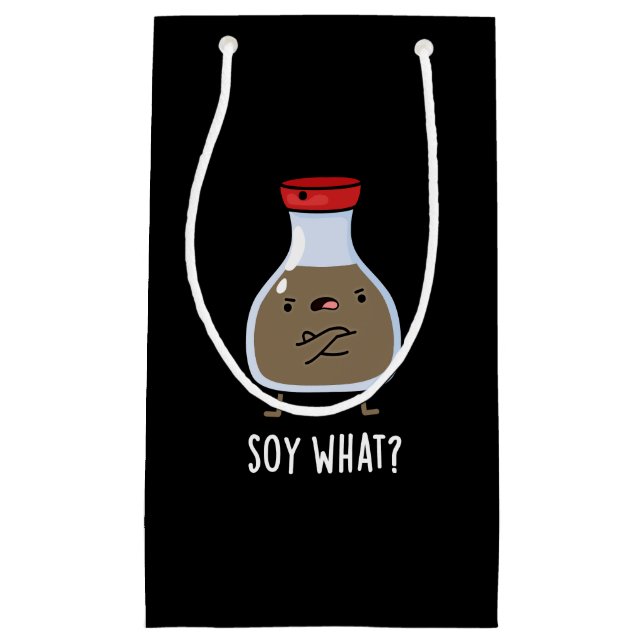 Petit Sac Cadeau Soy What Funny Soy Sauce Pun Dark BG (Devant)