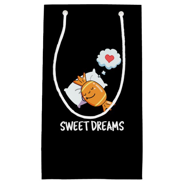 Petit Sac Cadeau Sweet Dreams Funny Candy Pun Dark BG (Devant)