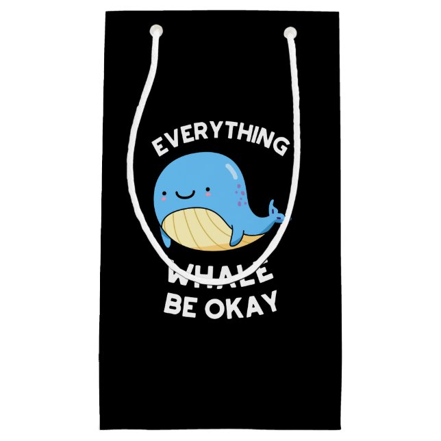 Petit Sac Cadeau Tout Baleine être OK Funny Whale Pun Dark BG (Devant)