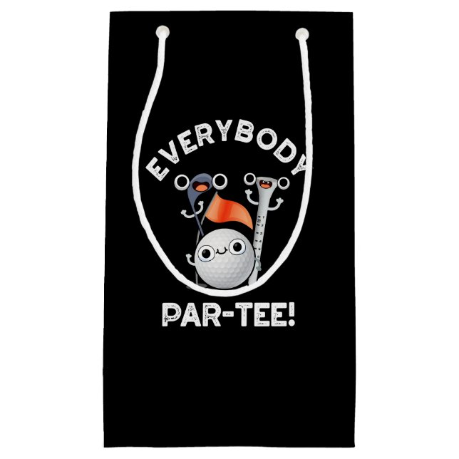 Petit Sac Cadeau Tout le monde Parte Funny Golf Pun Dark BG (Devant)