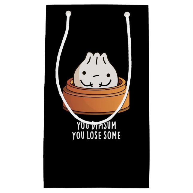Petit Sac Cadeau Vous Dimsum Vous Perdez Un Jeu De Nourriture Drôle (Devant)