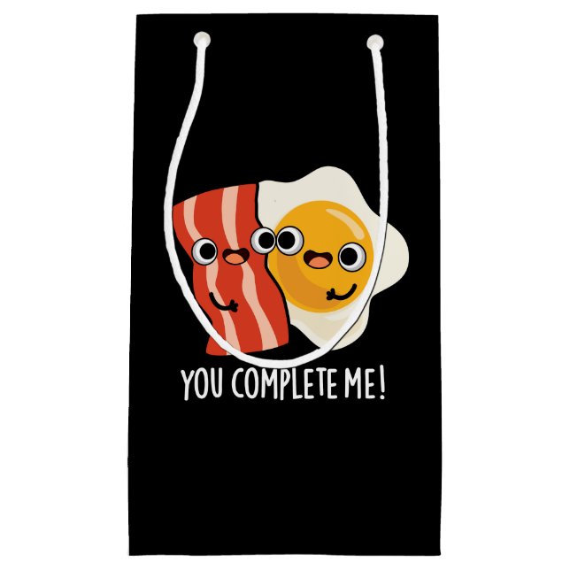 Petit Sac Cadeau Vous Me Complétez Funny Bacon Oeuf Pun Dark BG (Devant)
