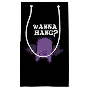 Petit Sac Cadeau Wanna Hang Funny Animal Bat Pun Dark BG