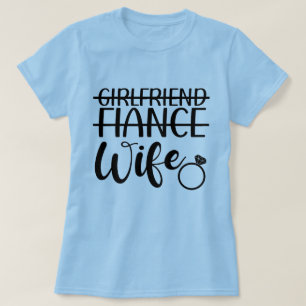 Petite amie, Fiancée, Femme T-shirt pour femmes