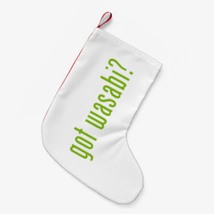 Petite Chaussette De Noël avez-vous du wasabi?