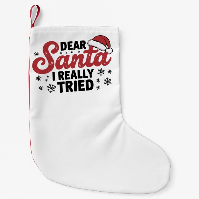 Petite Chaussette De Noël Cher Père Noël, J'Ai Vraiment Essayé Noël Famille (Devant)