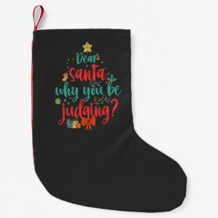 Petite Chaussette De Noël Cher Père Noël, Pourquoi Jugez-Vous ? Drôle Noël T