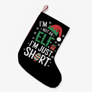 Petite Chaussette De Noël Je ne suis pas un elfe juste petit Noël drôle