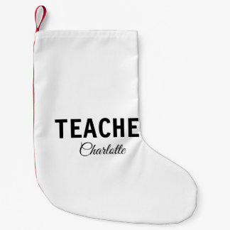 Petite Chaussette De Noël Je suis enseignant école Collegeajouter votre nom 