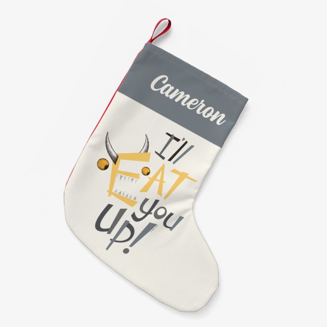 Petite Chaussette De Noël Je vous mangerai du graphisme | Ajouter Votre Nom (Devant (Accrochage))