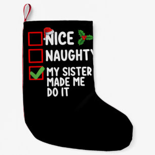 Petite Chaussette De Noël Jolie Mille Fille Ma Soeur M'A Fait Le Faire Noël 