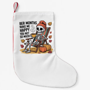 Petite Chaussette De Noël Les mois de Ber me rendent heureux, toi pas tellem