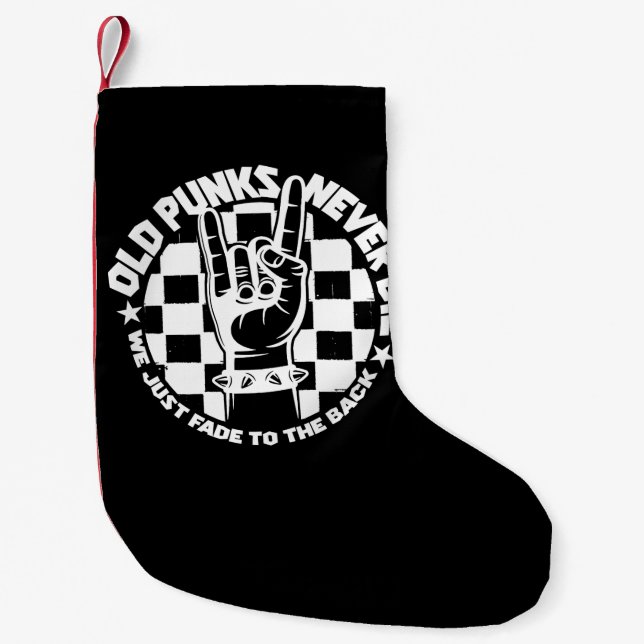 Petite Chaussette De Noël Les vieux PUNKS ne meurent jamais légende de (Devant)