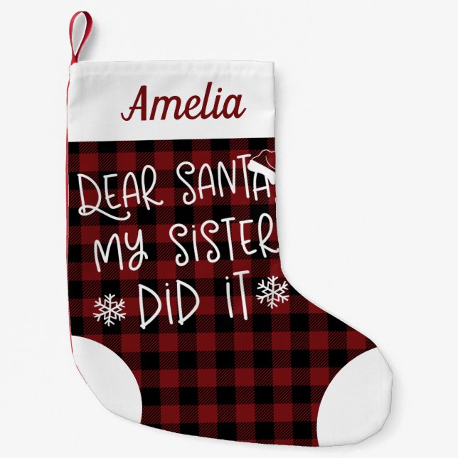 Petite Chaussette De Noël Ma Soeur L'A Fait Mal Drôle (Devant)