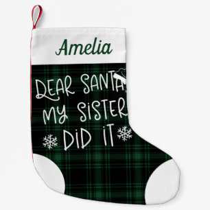 Petite Chaussette De Noël Ma sœur l'a fait Vert Carreaux Mignon Drôle
