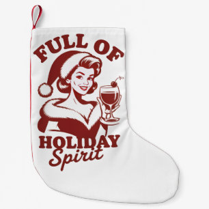 Petite Chaussette De Noël Plein d'esprit de fête de Noël Vin Snarky Noël