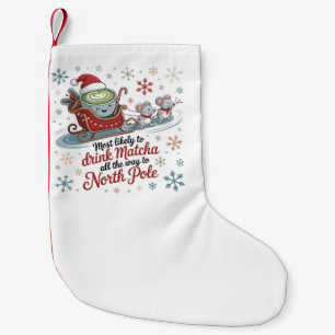 Petite Chaussette De Noël Plus susceptibles de boire Matcha tout le chemin N
