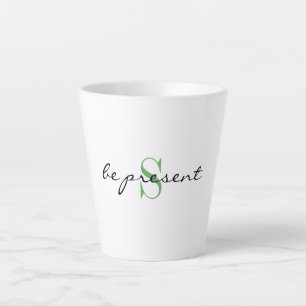 Petite Mug latte "Be Present" et conception initia