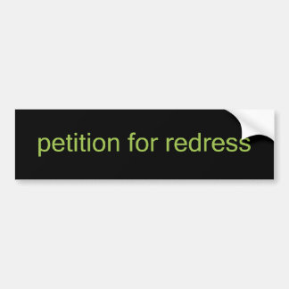 petition for redress bumper sticker
