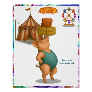 Petra pig balancing act poster