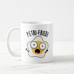 Petri-fried Funny Fried Egg Pun  Coffee Mug