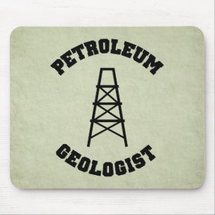 Petroleum Geologist Mousepad