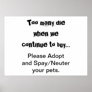 Pets Adopt Spay Neuter Pet Overpopulation Poster