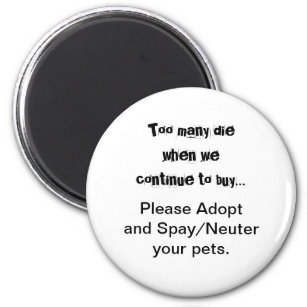 Pets Adopt Spay Neuter Quote Magnet