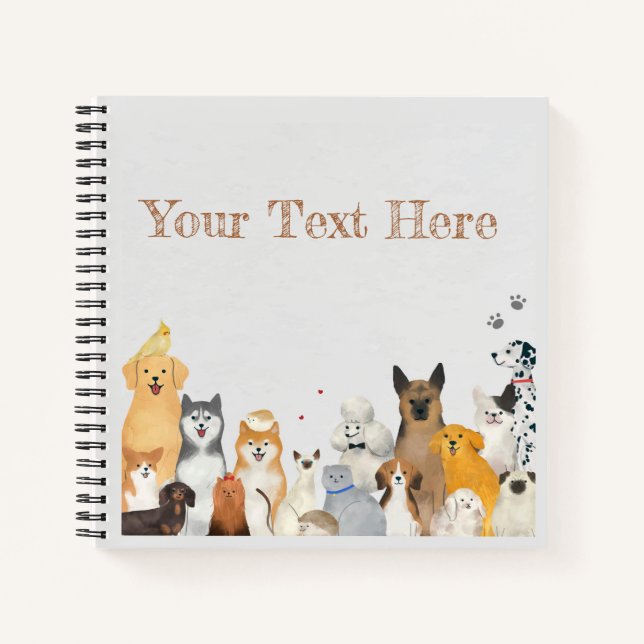 Pets, Dogs & Cats Customizable Notebook (Front)