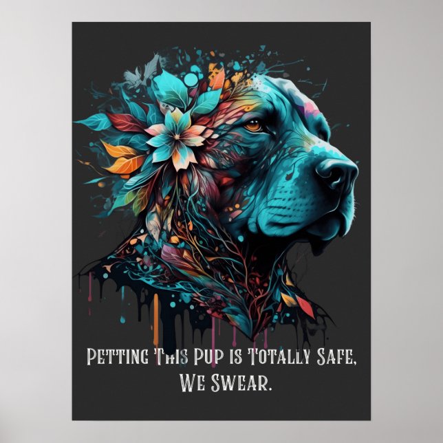 Petting This Pup is Totally Safe, We Swear Poster (Front)