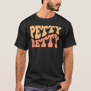Petty Betty Retro Wavy groovy Vintage T-Shirt