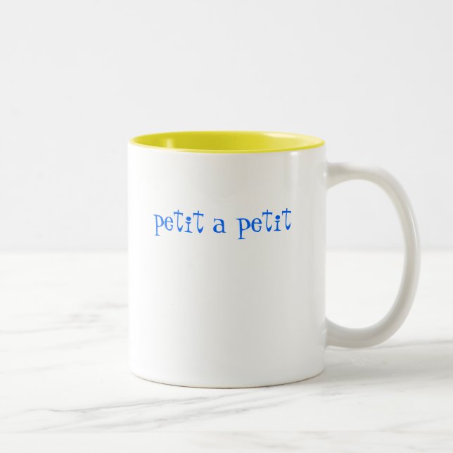 Peu à peu tasse (Droit)