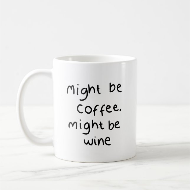 Peut être du café, peut être du vin Mug (Gauche)