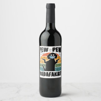 Pew Madafakas Pew Funny Dachshund Wine Label