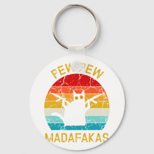 Pew Madafakas Pew Guns Funny Black Cat Retro Vinta Keychain