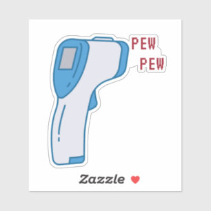 Pew Pew Funny Nurse Custom-Cut Vinyl Sticker