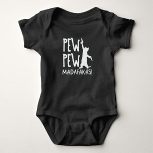 Pew Pew Madafakas Baby Bodysuit