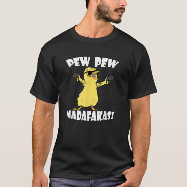 Pew Pew Madafakas Crazy Chick Graphic Funnys T-Shirt (Front)