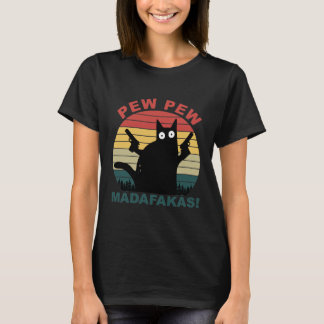 Pew Pew Madafakas Funny Black Cat Womens T-Shirt