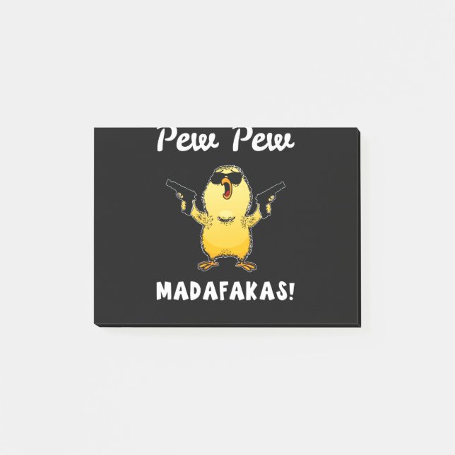 Pew Pew Madafakas, Funny Chick Gift Post-it Notes (Front)