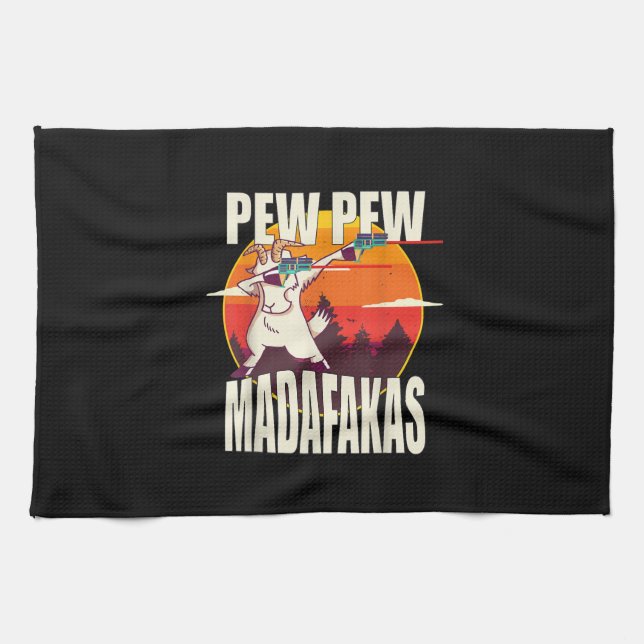 Pew Pew Madafakas Pew Pew Madafakas Goat Kitchen Towel (Horizontal)