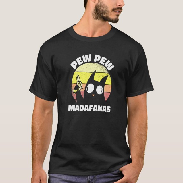 Pew Pew Madafakas Vintage Cat T-Shirt (Front)