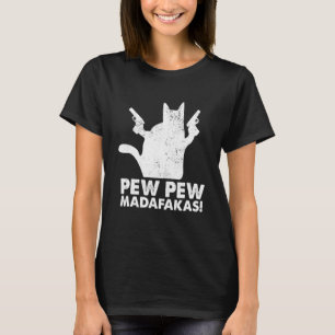 Pew Pew Madafakas Vintage Crazy Retro Graphic T-Shirt