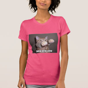 Pew Pew Pew Cat T-Shirt