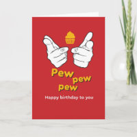 Pew Pew Pew Happy Birthday To You Funny