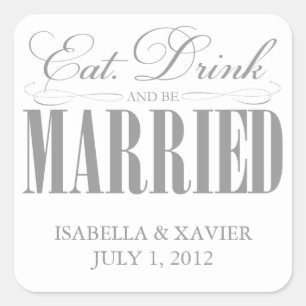 Pewter Eat, Drink & Be Married   Stickers