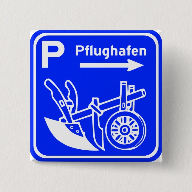 Pflughafen Schild Highway Sign 2 Inch Square Button (Front)