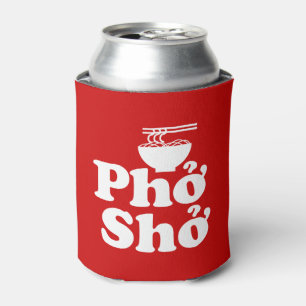 Phở Shở Can Cooler