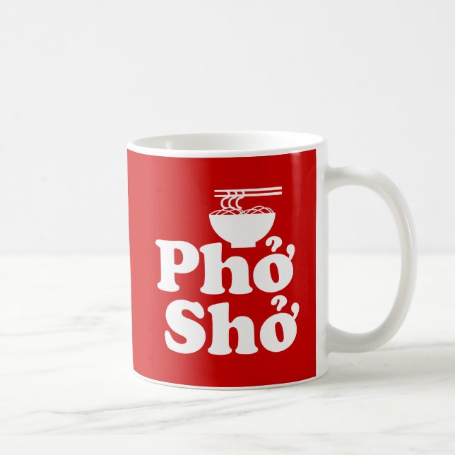 Phở Shở Coffee Mug (Right)